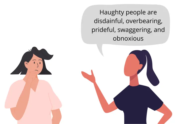 A woman defining the word Haughty