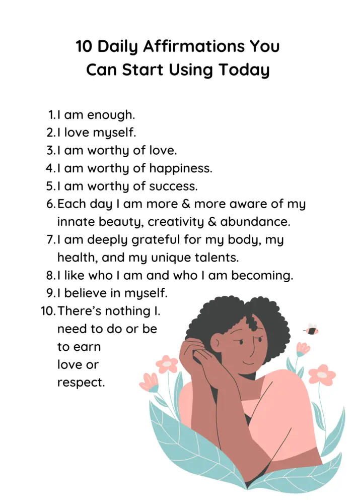 10 daily affirmations that you can use. 